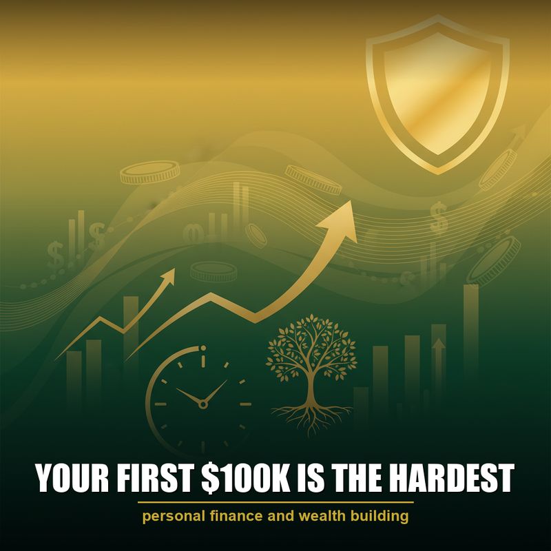 Your First $100K Is the Hardest